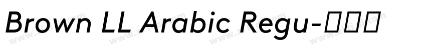 Brown LL Arabic Regu字体转换